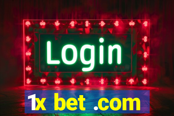 1x bet .com