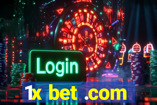 1x bet .com