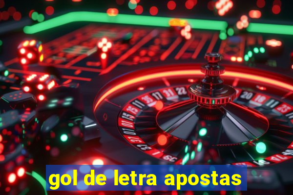 gol de letra apostas