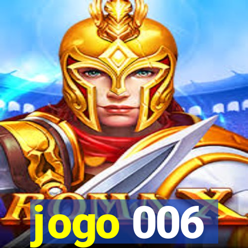 jogo 006