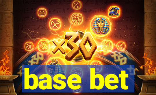 base bet