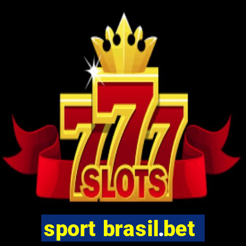 sport brasil.bet