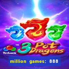 million games: 888 game series