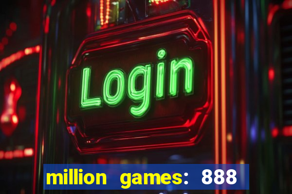 million games: 888 game series