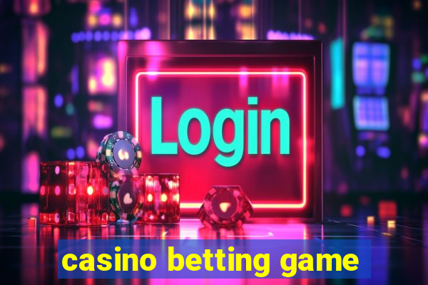 casino betting game