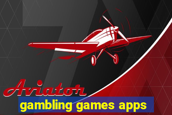 gambling games apps