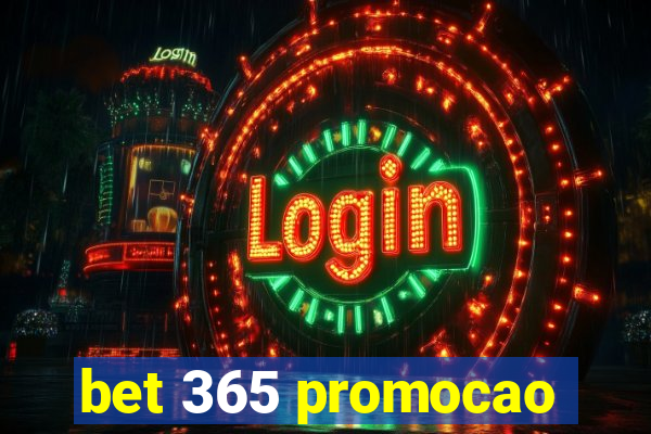 bet 365 promocao