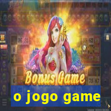 o jogo game