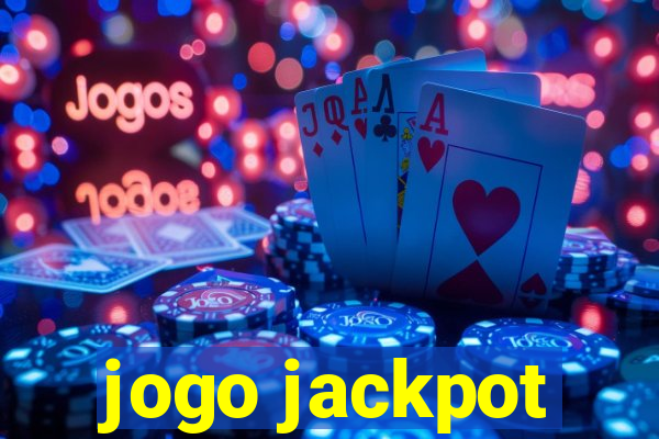 jogo jackpot