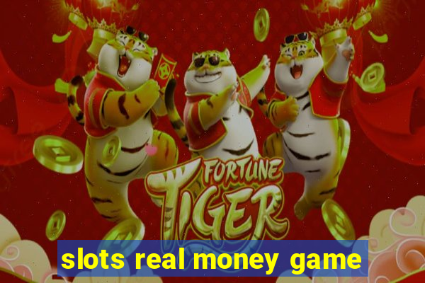 slots real money game