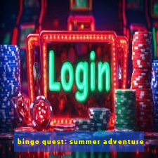 bingo quest: summer adventure