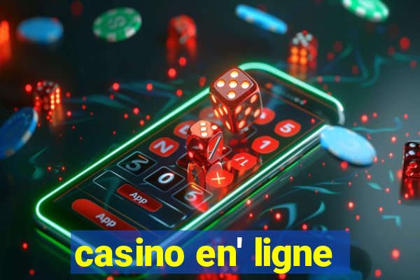 casino en' ligne