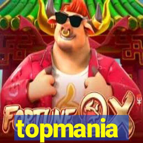 topmania