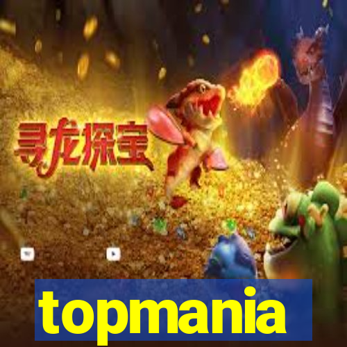 topmania