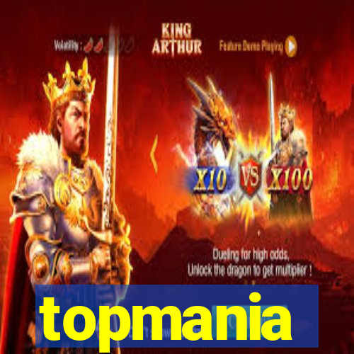 topmania