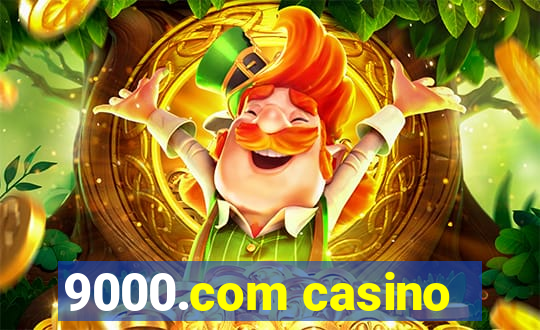 9000.com casino