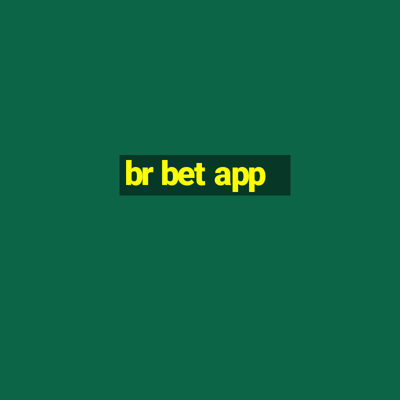 br bet app