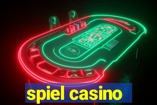 spiel casino