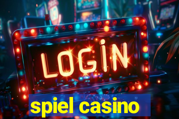 spiel casino