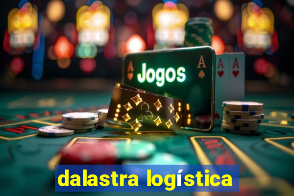 dalastra logística