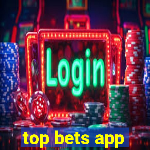 top bets app