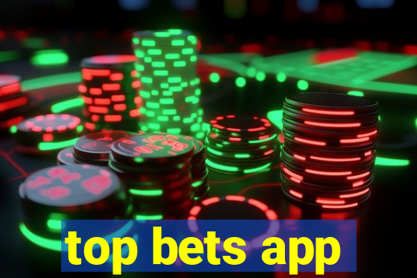 top bets app