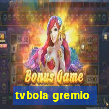 tvbola gremio