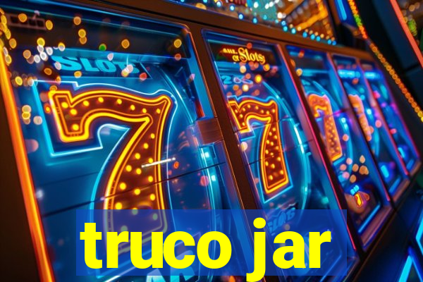 truco jar