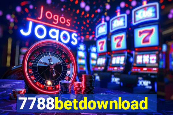 7788betdownload