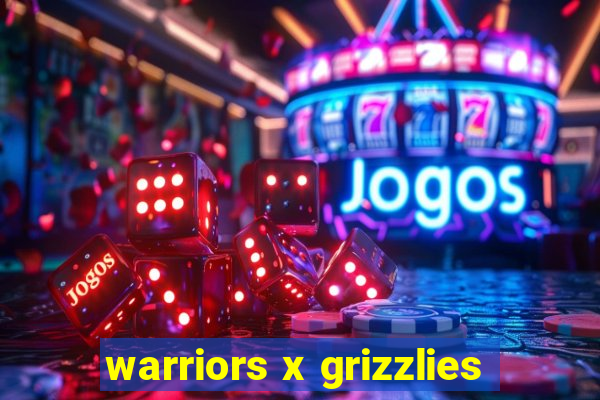 warriors x grizzlies