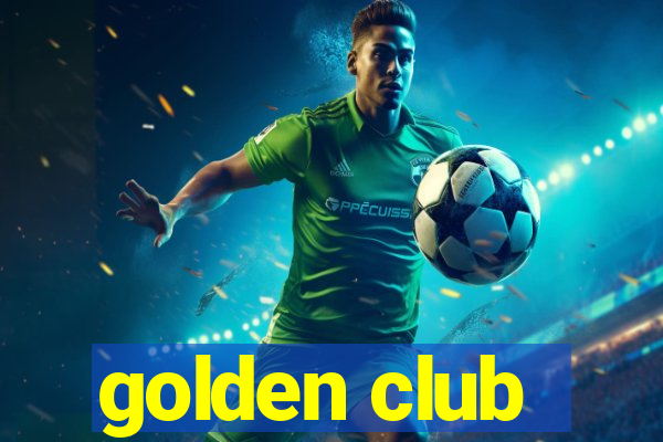 golden club