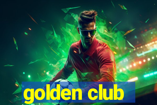 golden club