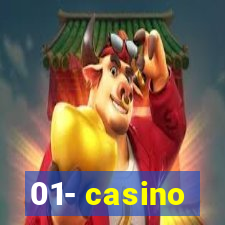 01- casino