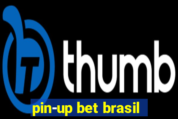 pin-up bet brasil