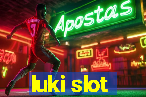 luki slot