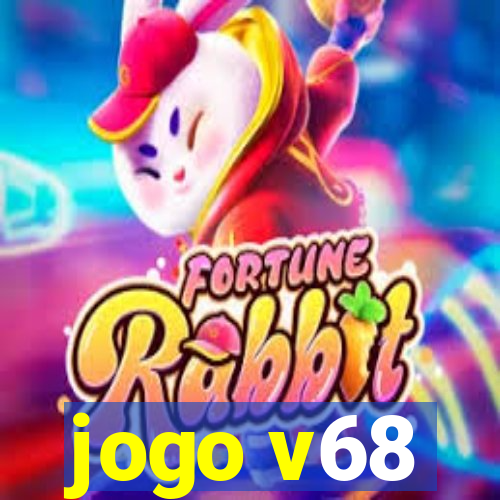 jogo v68