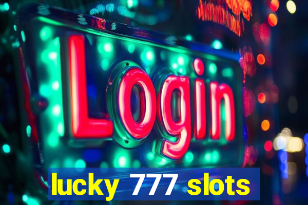 lucky 777 slots