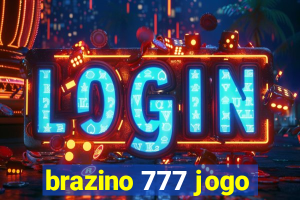 brazino 777 jogo