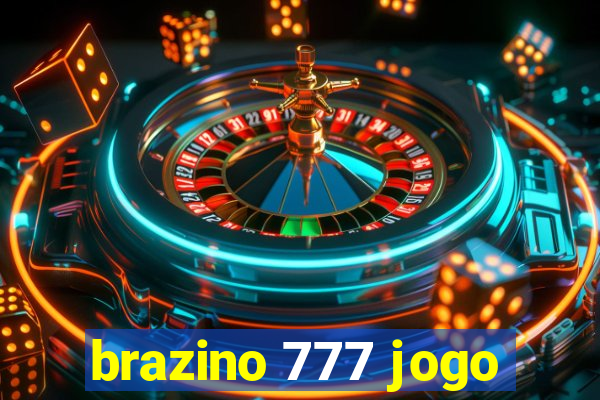 brazino 777 jogo