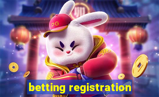 betting registration