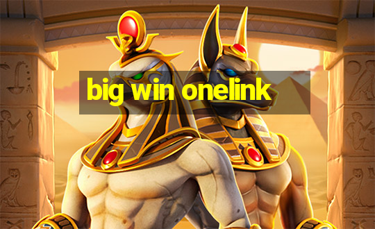 big win onelink