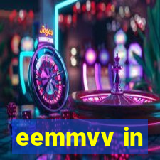 eemmvv in