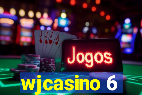 wjcasino 6