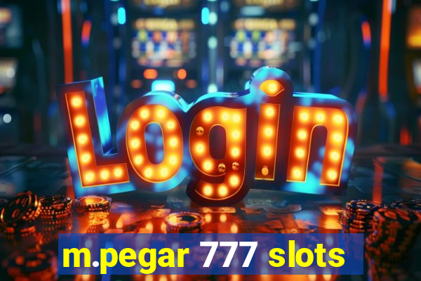 m.pegar 777 slots