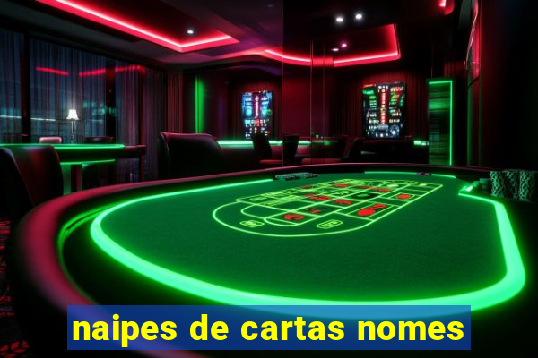 naipes de cartas nomes