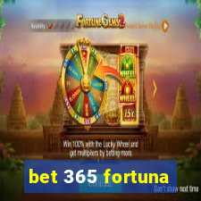 bet 365 fortuna