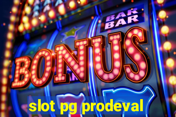 slot pg prodeval