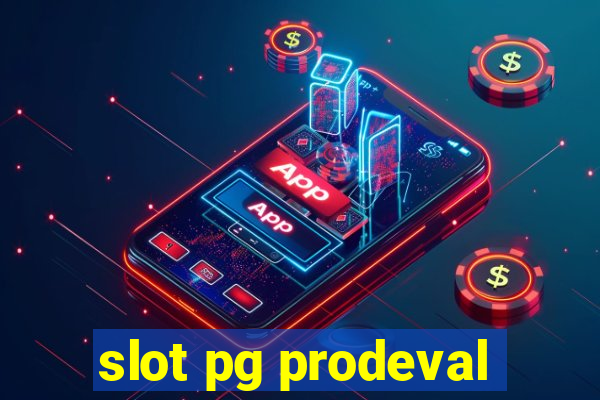 slot pg prodeval