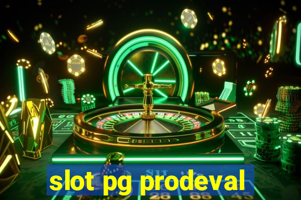 slot pg prodeval