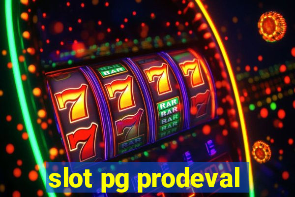 slot pg prodeval